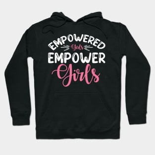 Empowered girls Hoodie